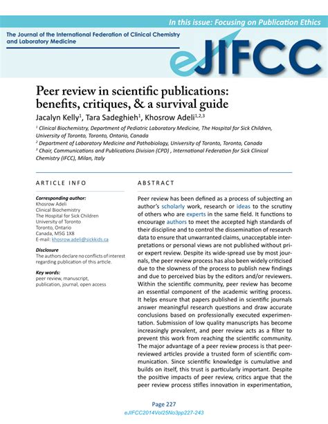 Peer Review in Scientific Publications: Benefits, Critiques, & A .